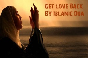 islamic-dua-to-getting-lost-love-back